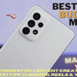 Top 5 Phones for Content Creators in 2025 – Best for Vlogging, Reels & YouTube
